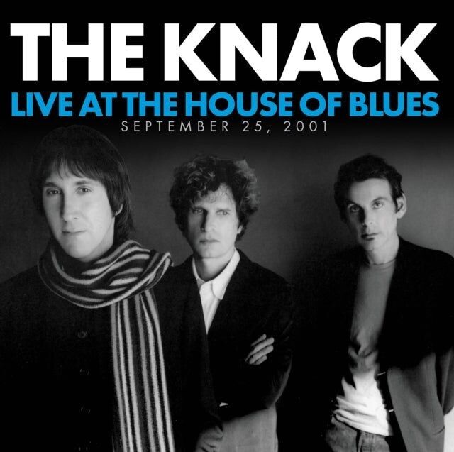 Knack The LP - Dal vivo alla House Of Blues