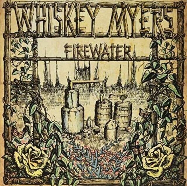 Whiskey Myers LP - Acqua di fuoco