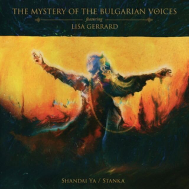 Il mistero delle voci bulgare con Lisa Gerrard CD - Shandai Ya / Stanka