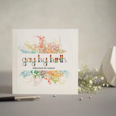 Rainbow LGBT  'Gay By Birth' Greetings Card