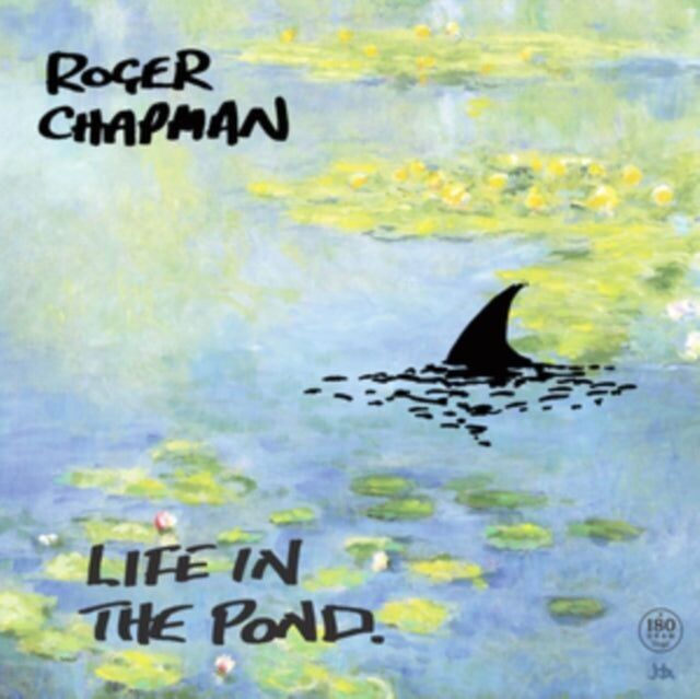 Roger Chapman LP - Leben im Teich