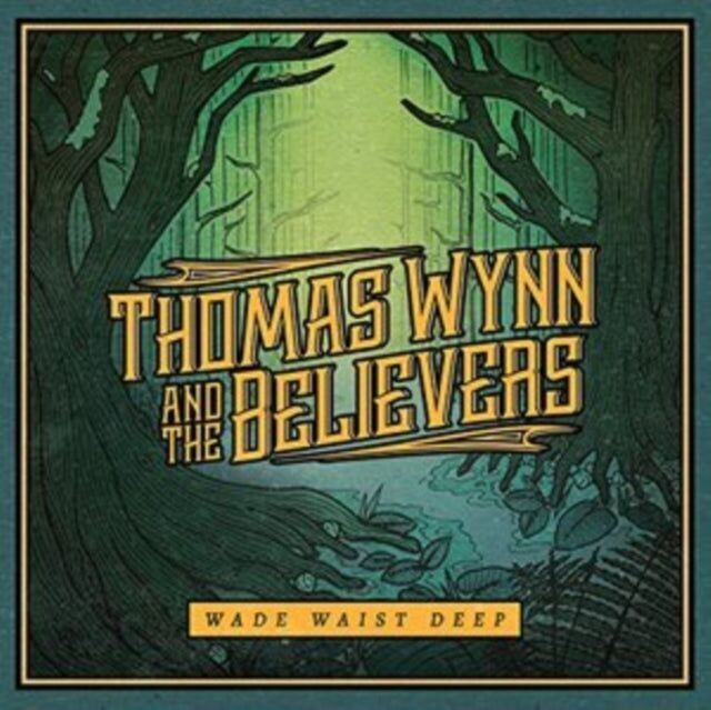 Thomas Wynn And The Believers LP - Wade fino alla vita