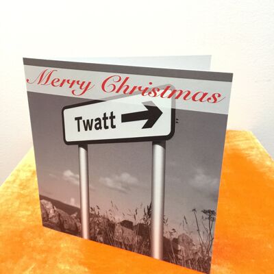 Carte de voeux - Panneau de signalisation Merry Christmas Twatt - Carte de Noël