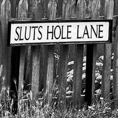Untersetzer - Sluts Hole Lane