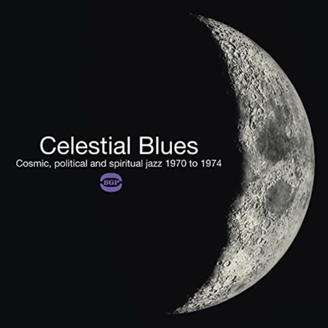 Vari artisti: s LP Vinile - Celestial Blues - Cosmic.Jazz politico e spirituale 1970-1974