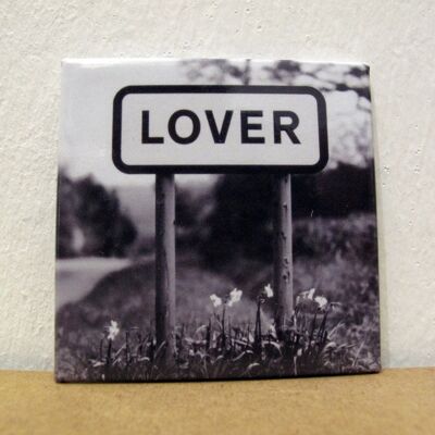 Lover - Fridge Magnet