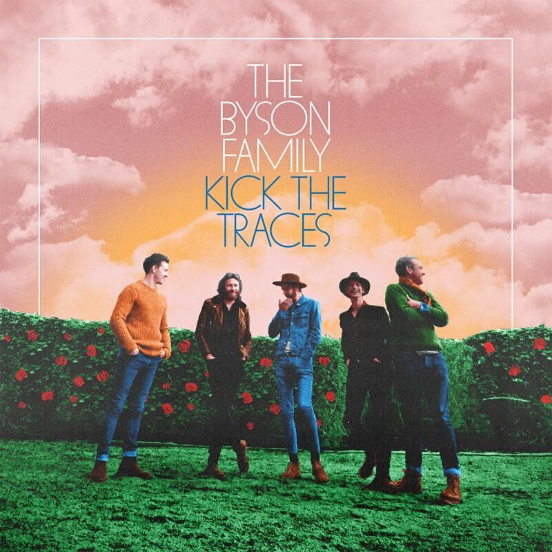 Byson Family The LP - Kick The Traces (Versione estesa)