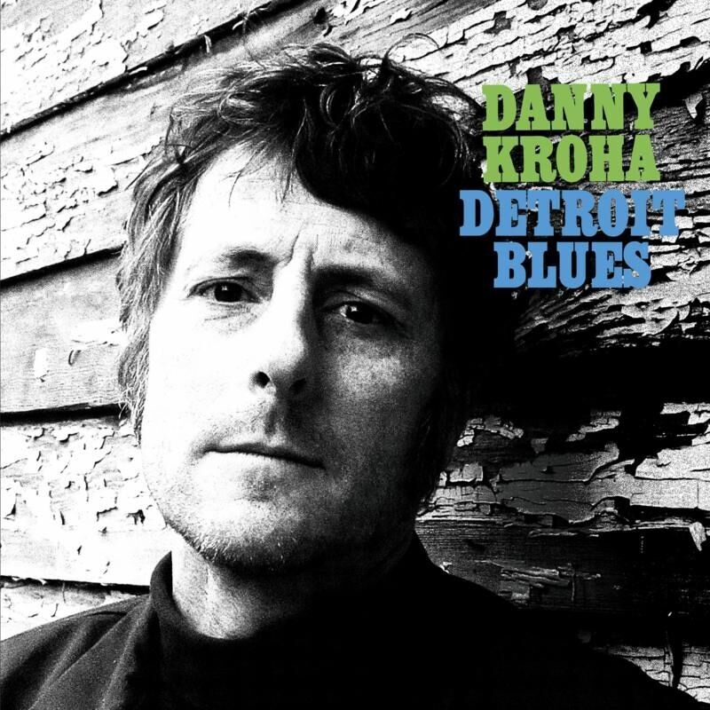 Kroha Danny LP - Detroit Blues