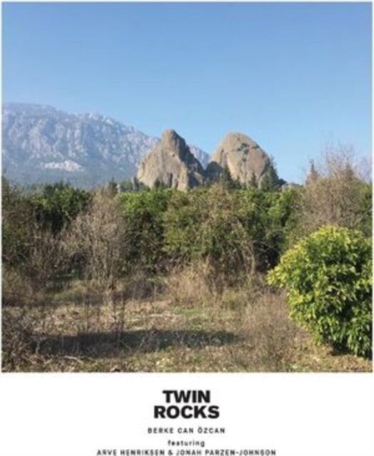 Berke Arve Henriksen Jonah P LP - Twin Rocks