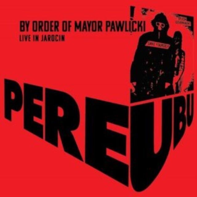 Pere Ubu LP - Por orden del alcalde Pawlicki