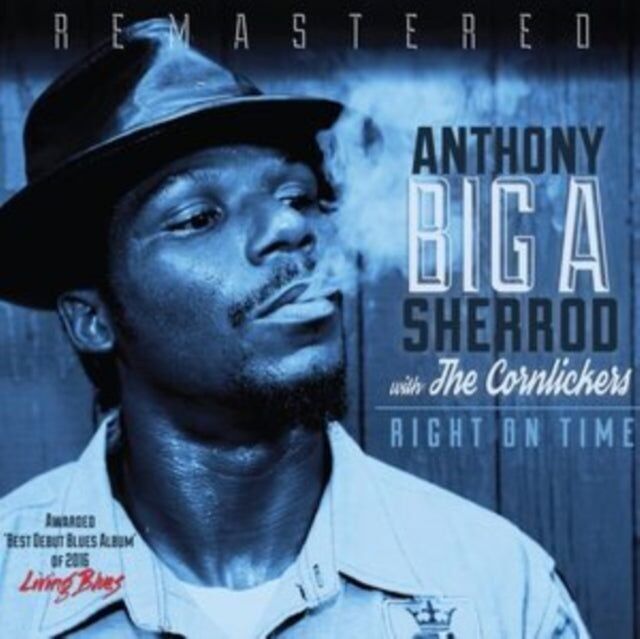 CD „Right On Time“ von Anthony Sherrod & The Cornlickers
