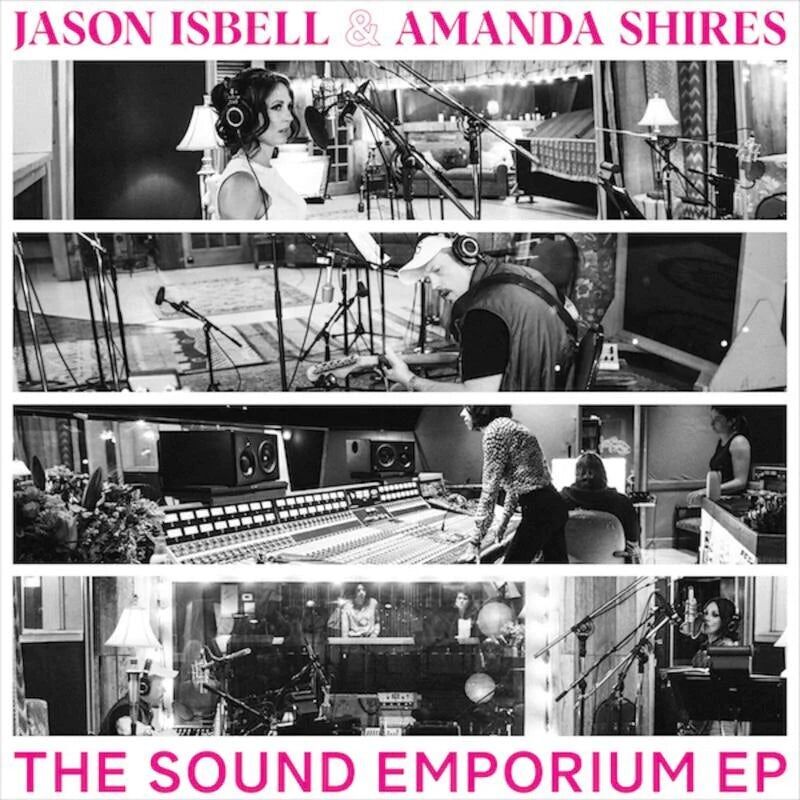 Jason Isbell & Amanda Shires LP - Sound Emporium Ep Die