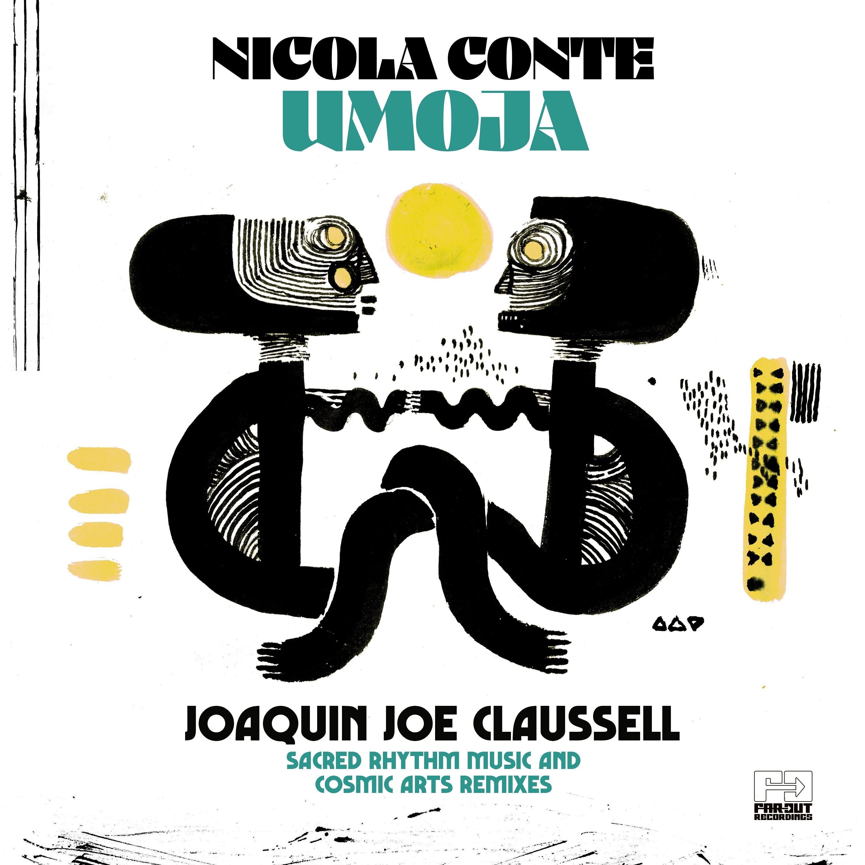 Nicola Conte LP - Umoja (Joaquin Joe Claussell Sacred Rhythm Music & Cosmic Arts Remixes)