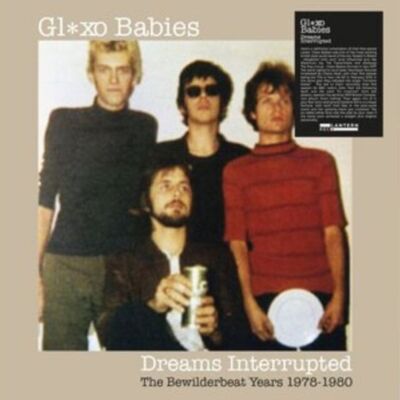 Glaxo Babies LP Vinile Disco - Sogni Interrotti: Gli Anni Bewilderbeat 19 78-19 80
