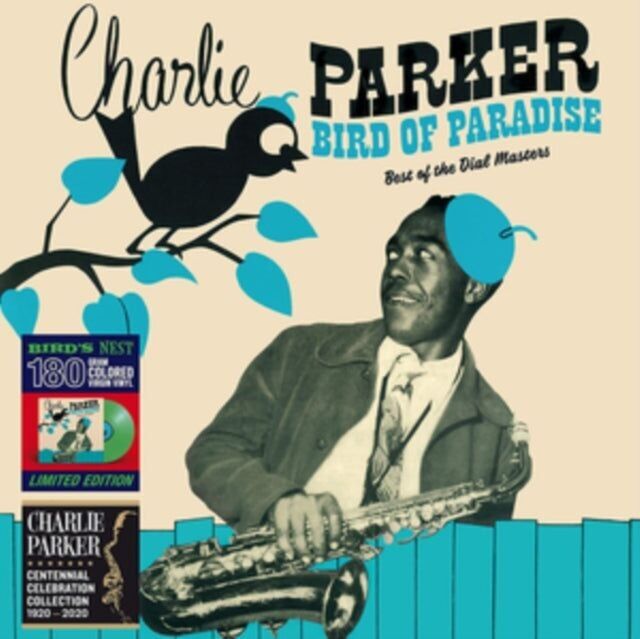 Charlie Parker LP Vinile - Bird Of Paradise - Best Of The Dial Masters (Vinile Verde)