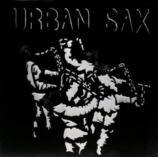 Urban Sax LP - Fraction Sur Le Temps