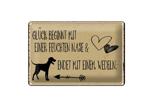 Blechschild Spruch 12x18 cm Glück endet mit Wedeln Schild