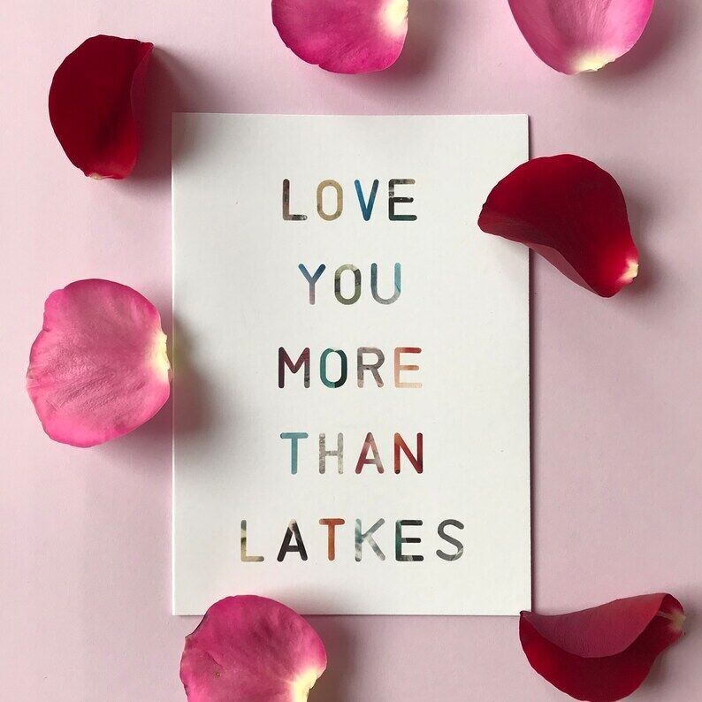 Love/Hannukah Card - Love You More Than Latkes