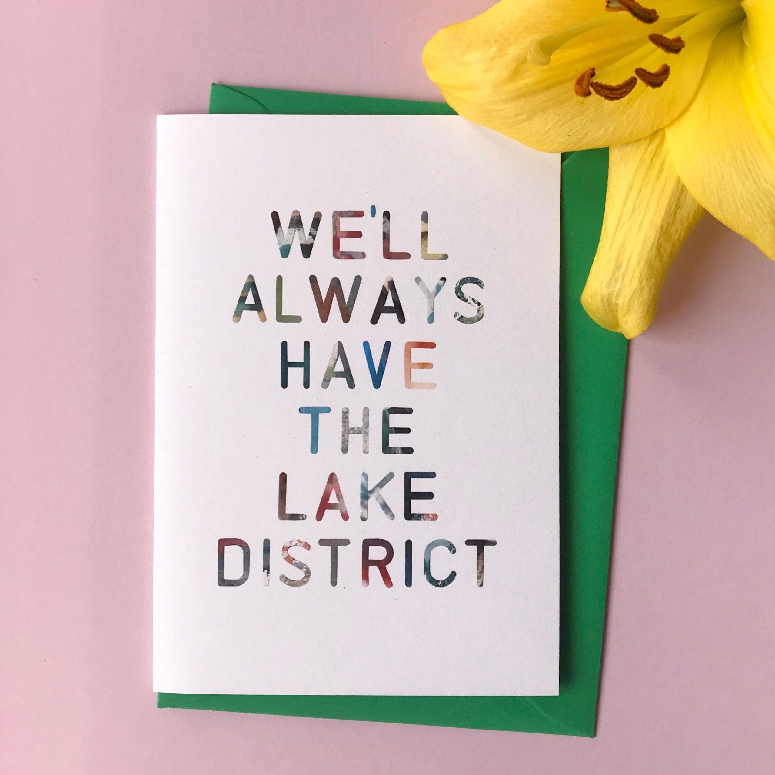 Hiking Card - We'll Always Have the Lake District