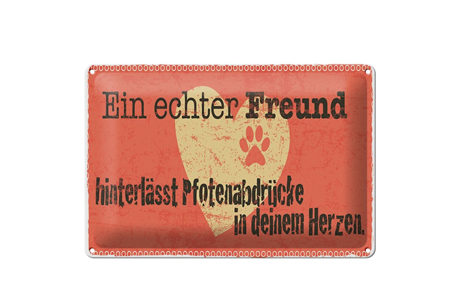 Targa in latta con scritta 30x40 cm Un vero cartello dell'amico delle zampe