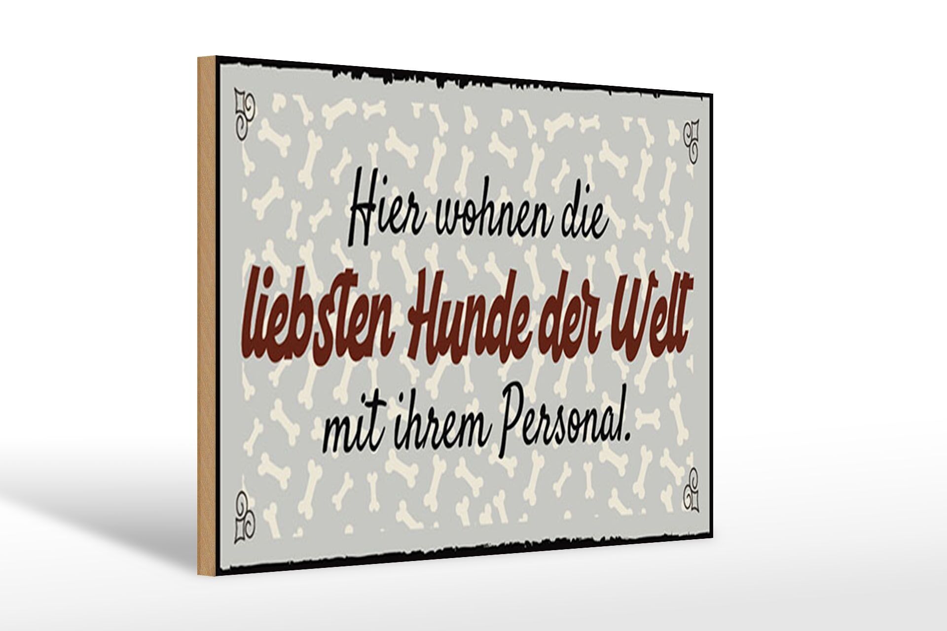 Cartello in legno con scritta 12x18 cm Cartello "I cani più cari del mondo".