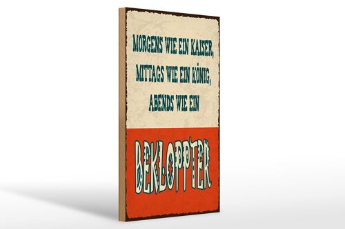 Holzschild Spruch 30x40 cm Morgens wie Kaiser Schild