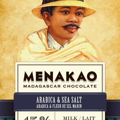 Menakao-Schokolade 45 % Arabica-Milch und Fleur de Sel