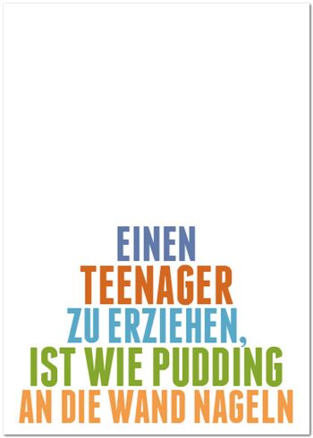 Carte postale "Élever un adolescent, c'est comme clouer du pudding au mur"