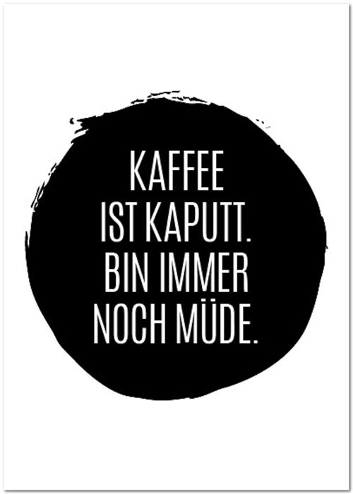 Postkarte "Kaffee ist kaputt"