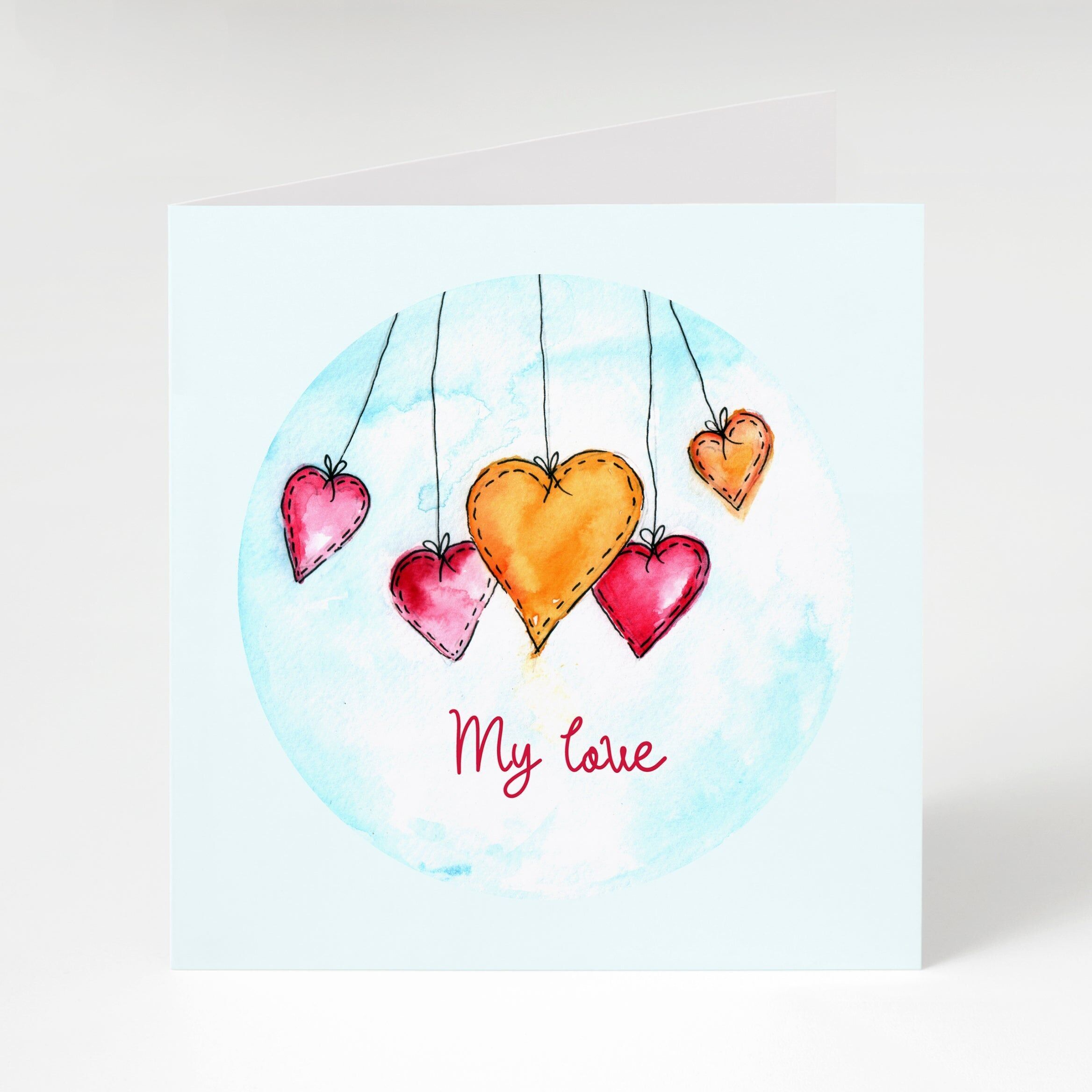 My Love Greeting Card
