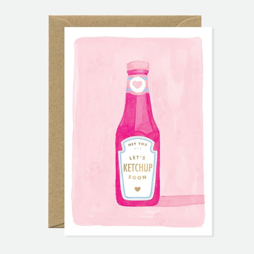 Ketchup Soon - Greeting Card - Gold Foil