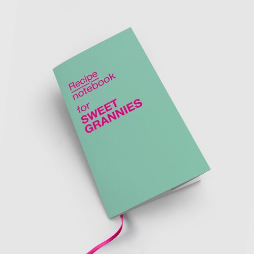 Carnet - Recipe notebook for SWEET GRANNIES