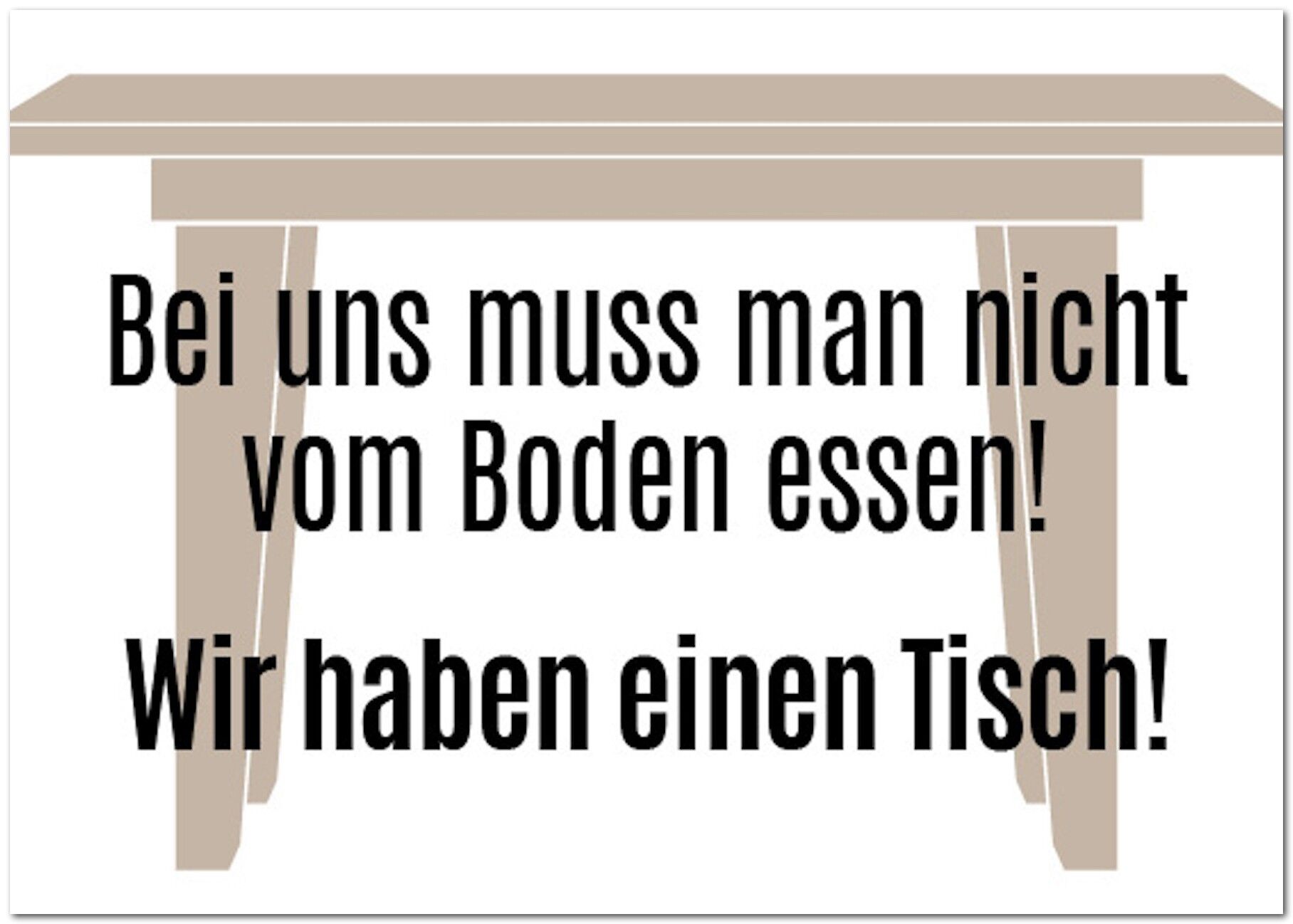 Cartolina "Con noi non devi mangiare per terra"