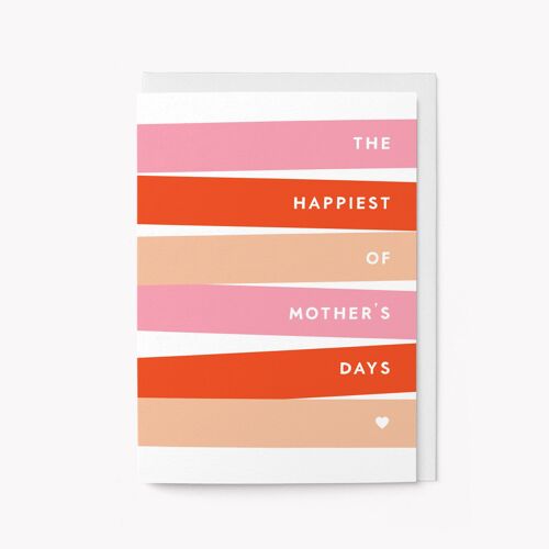 Happiest of Mother's Day - Greeting Card