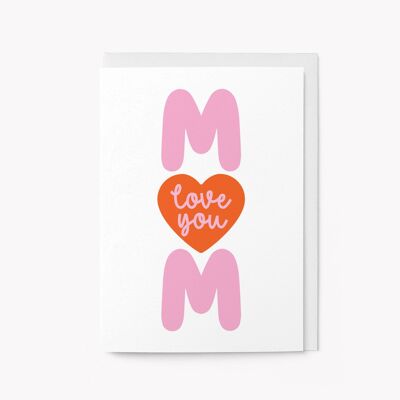 Ti amo mamma - Biglietto per la festa della mamma