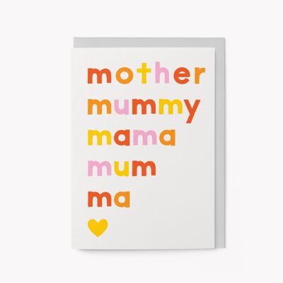 Mother, mummy, mama - Greeting Card