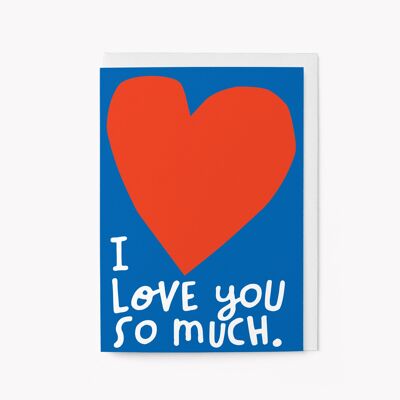 Te amo mucho - Tarjeta de felicitación