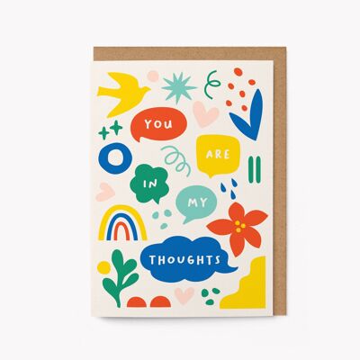 You are in my thoughts - Thinking of you card