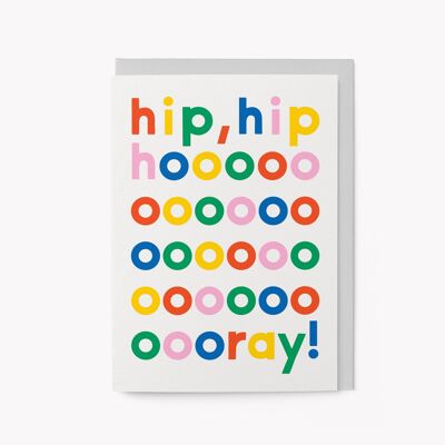 Hip, Hip, Hoooray! - Birthday Greeting Card