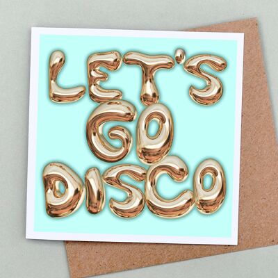 Let's Go Disco Card