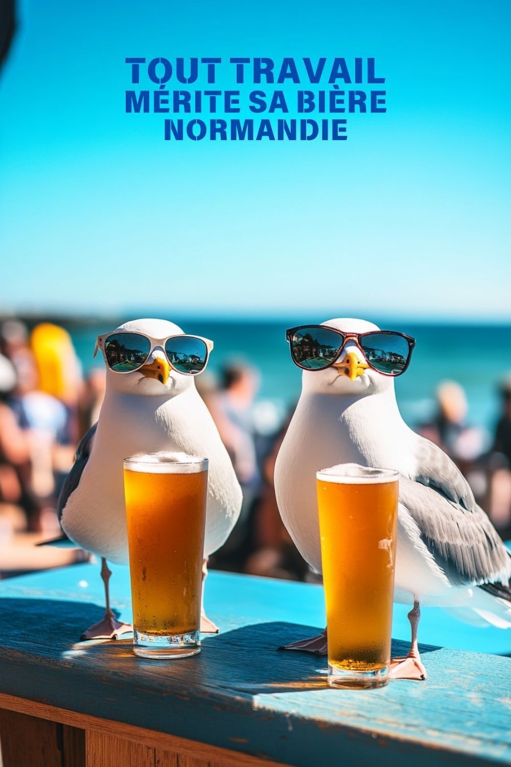 Todo trabajo merece su cerveza - Goéland Normand