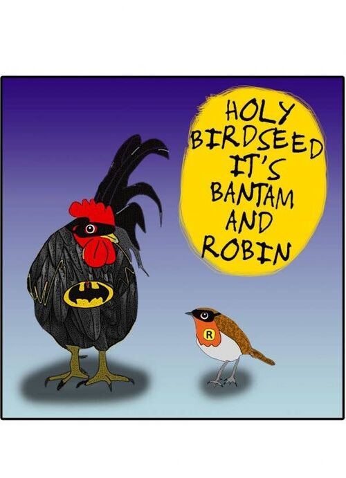 Bantam and Robin