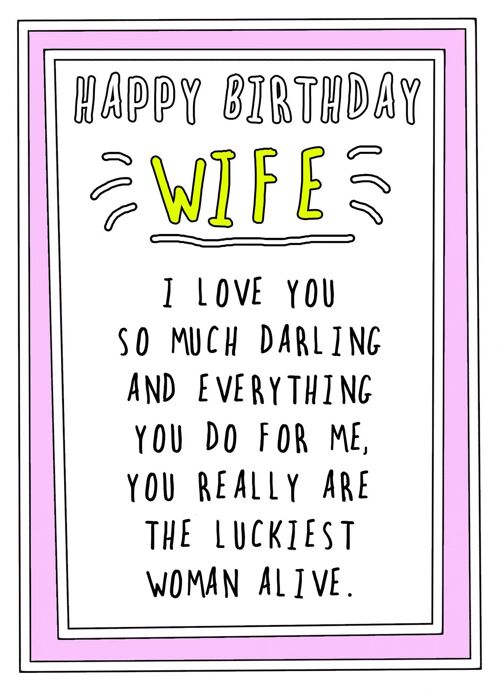 Luckiest wife birthday