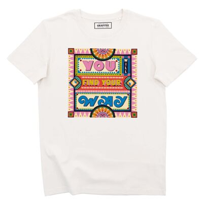 Find Your Way T-shirt - Typography Slogan Message T-shirt