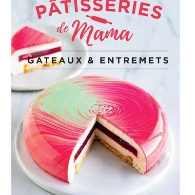 Libro - Pasteles de Mamá - Pasteles y Postres
