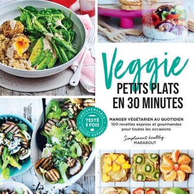Libro - Veggie - Platos pequeños en 30 minutos