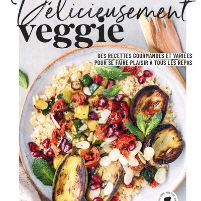 Libro - Deliciosamente Veggie