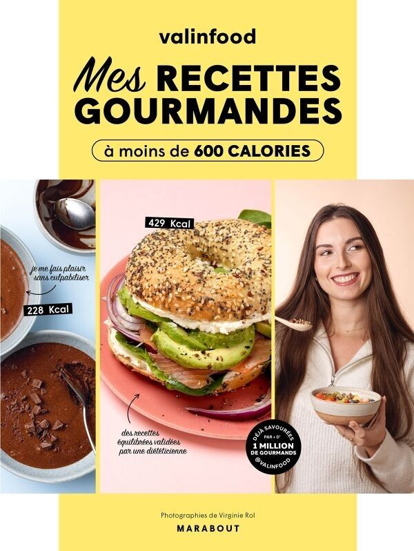 Valinfood Cookbook - My Gourmet Recipes Under 600 Calories