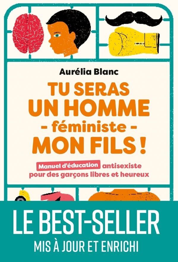 Livre Tu seras un homme féministe mon fils - Le best-seller mis à jour et enrichi