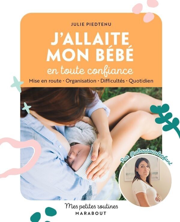 Livre Mes petites routines - J'allaite mon bébé en toute confiance